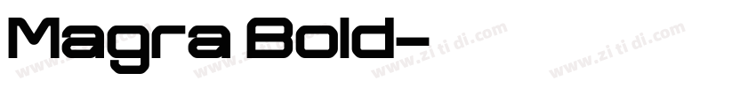 Magra Bold字体转换